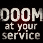 Doom At Your Service